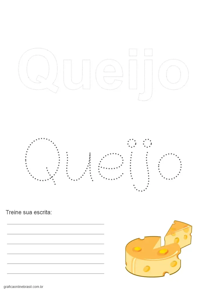 Atividade com a palavra "Queijo" pontilhada e imagem de queijo amarelo.