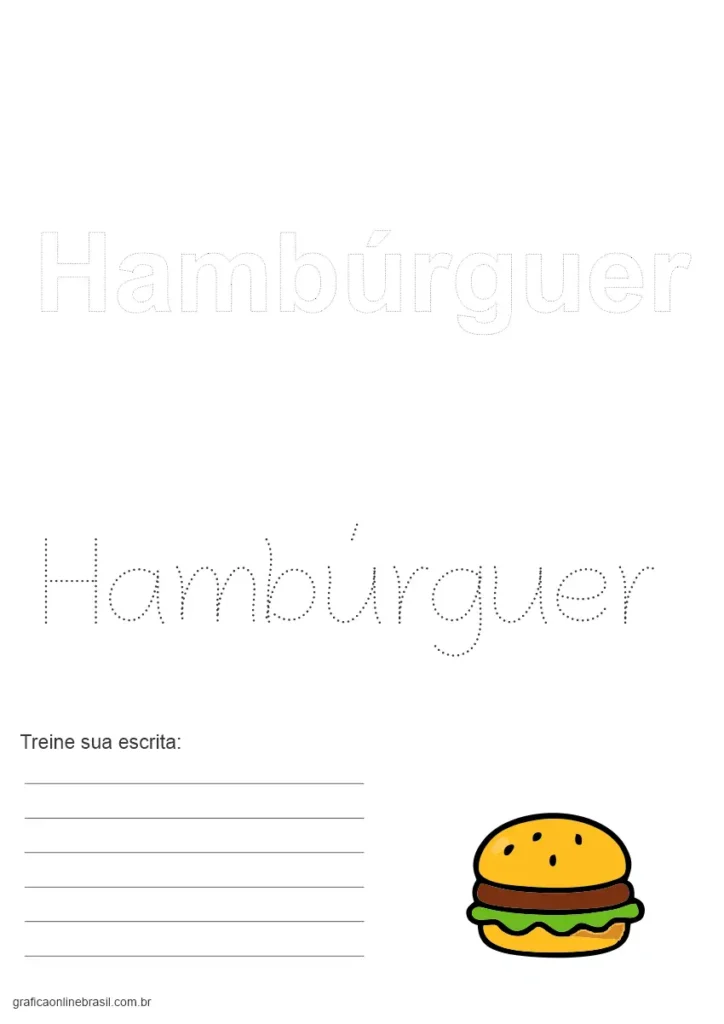 Atividade com o nome "Hambúrguer" para treinar a escrita e imagem ilustrativa do lanche.