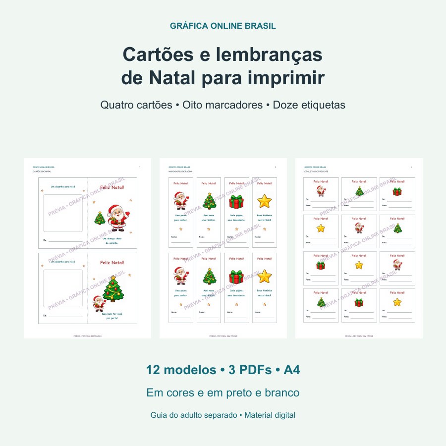 Coleção de Natal em PDF com quatro cartões, oito marcadores e doze etiquetas, em cores e preto e branco, e guia do adulto separado.